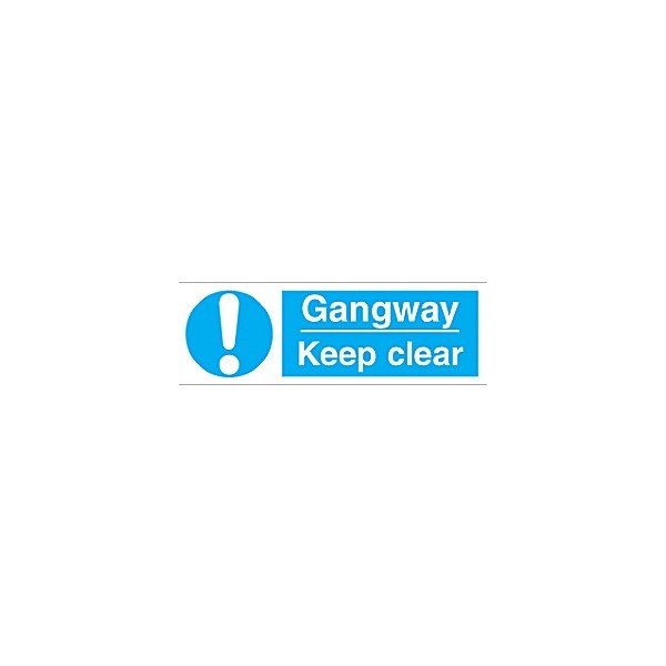 Gangway Keep Clear Sign