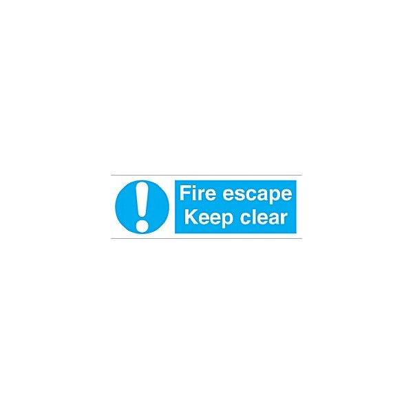 Fire Escape Keep Clear Sign