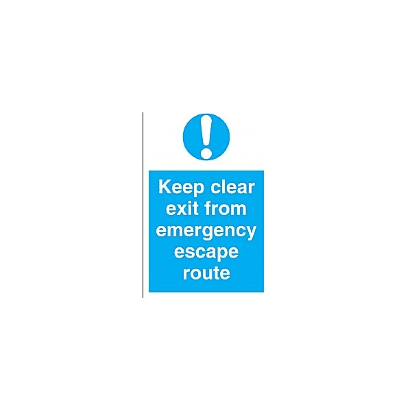 Keep Clear Exit From Emergency Escape Route Sign