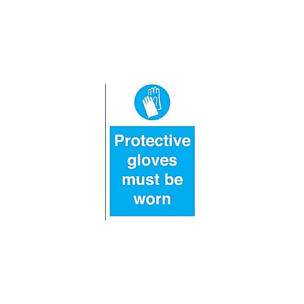 Protective Gloves Must Be Worn Sign Awareness & Safety Signs