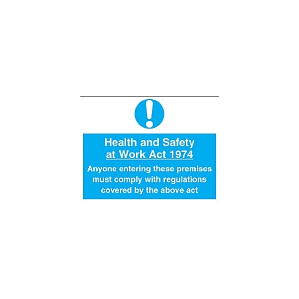 Health And Safety At Work Act 1974 Sign