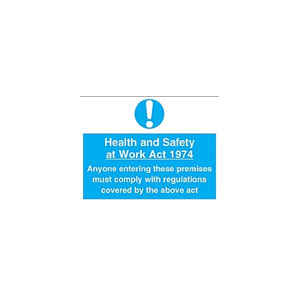 Health And Safety At Work Act 1974 Sign Awareness & Safety Signs