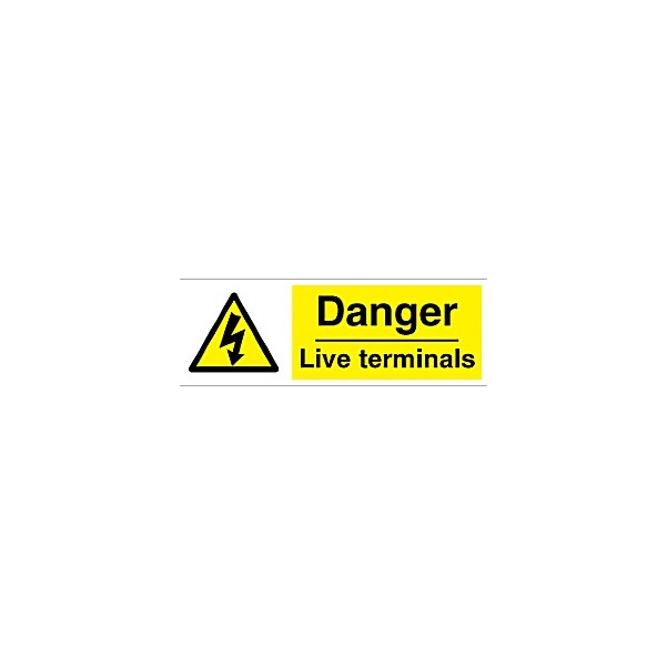 Danger Live Terminals Sign