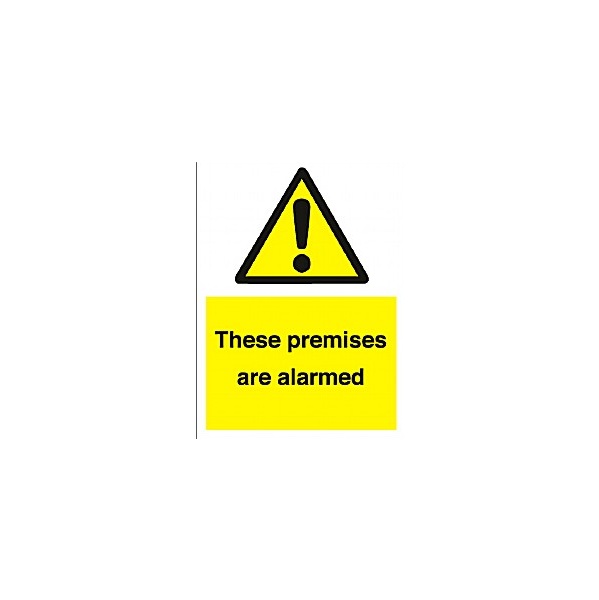 These Premises Are Alarmed Sign Awareness & Safety Signs