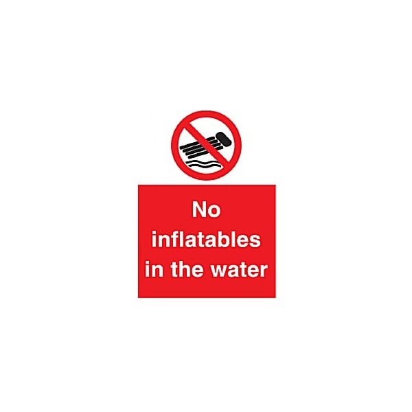 No Inflatables In The Water Sign