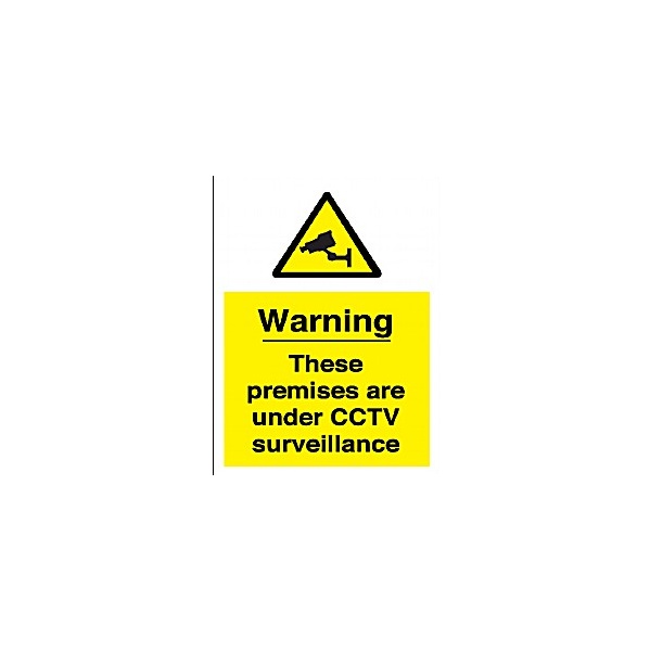 Warning These Premises Are Under CCTV Surveillance Sign