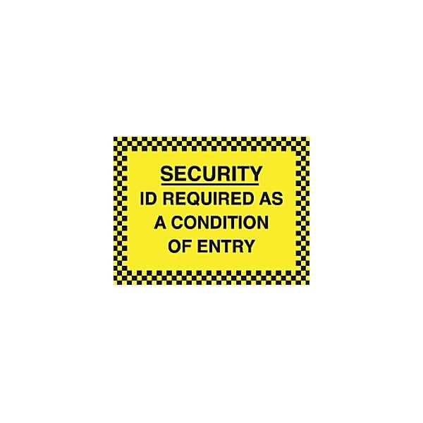 Security ID Required As A Condition Of Entry Sign