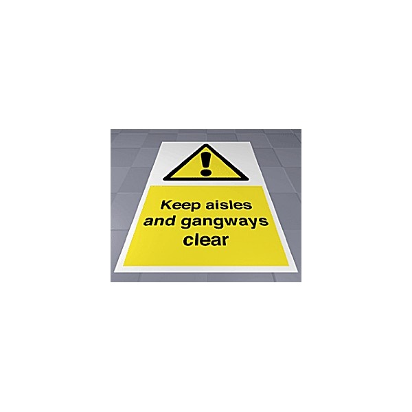 Keep Aisles And Gangways Clear Floor Sign