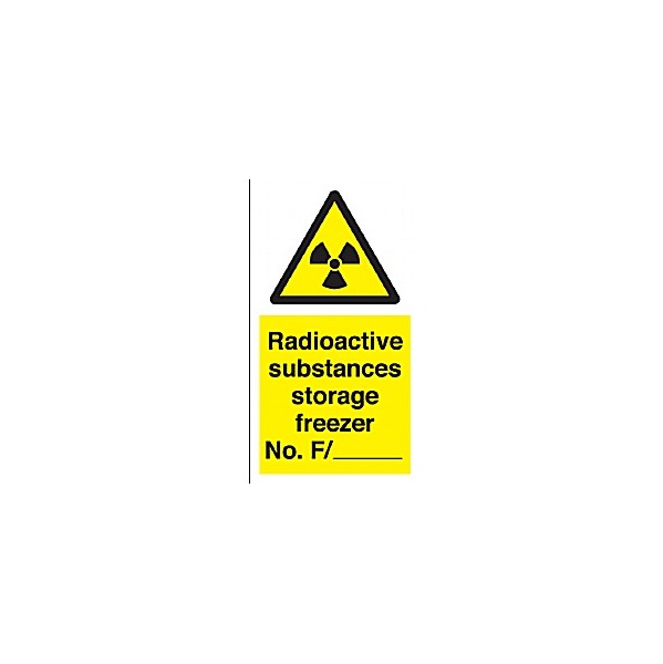 Radioactive Substances Storage Freezer No. F/ ...Sign