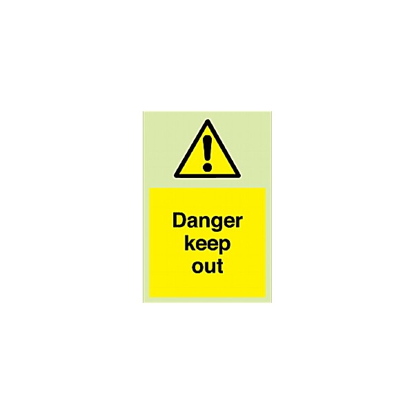 Danger Keep Out Gemglow Sign