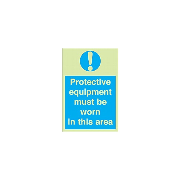 Protective Equipment Must Be Worn In This Area Gemglow Sign