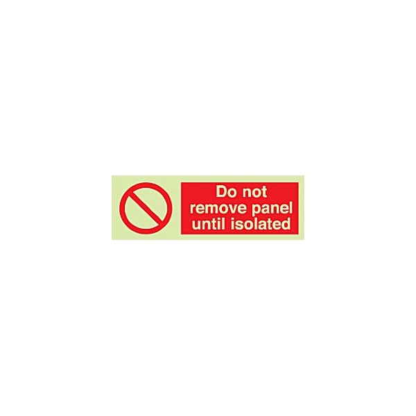Do Not Remove Panel Until Isolated Gemglow Sign