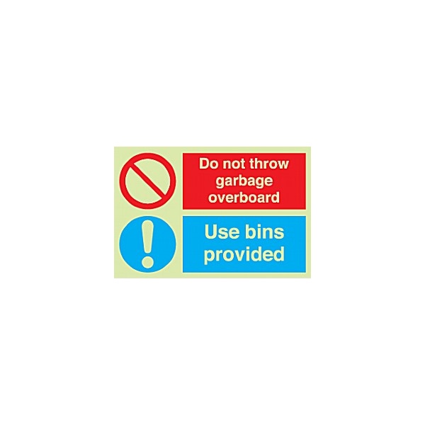 Do Not Throw Garbage Overboard Use Bins Provided Gemglow Sign