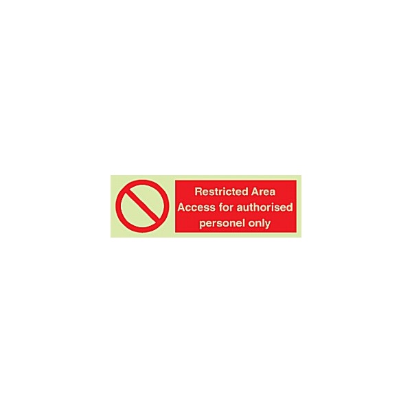 Photoluminescent Restricted Area Access For…Sign