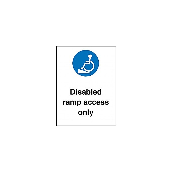 Disabled Ramp Access Only Sign