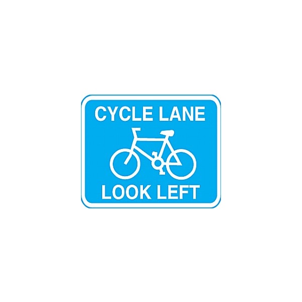 Cycle Lane Look Left Sign