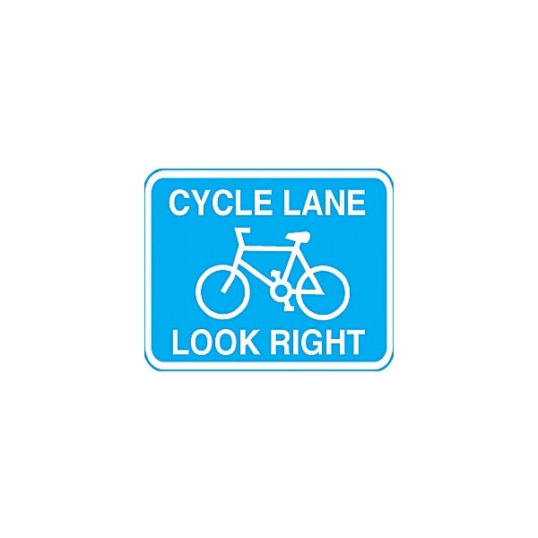 Cycle Lane Look Right Sign
