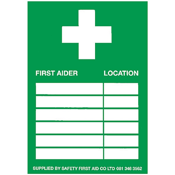 First Aiders & Location Sign