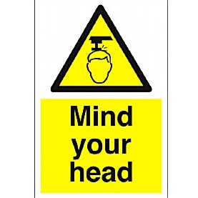 Mind Your Head Sign | Awareness &amp; Safety Signs